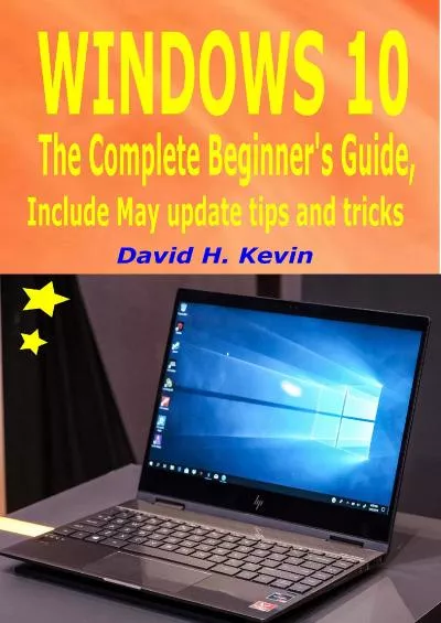 Windows 0 The complete Beginner’s Guide Include May 209 Update tips and tricks