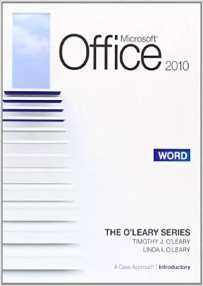 Microsoft® Office Word 200 A Case Approach Introductory