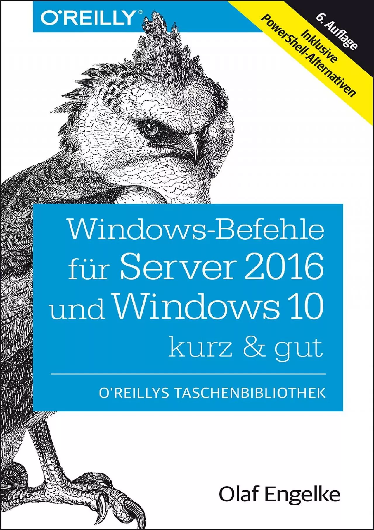 Windows-Befehle für Server 206 und Windows 0 – kurz  gut Inklusive PowerShell-Alternativen