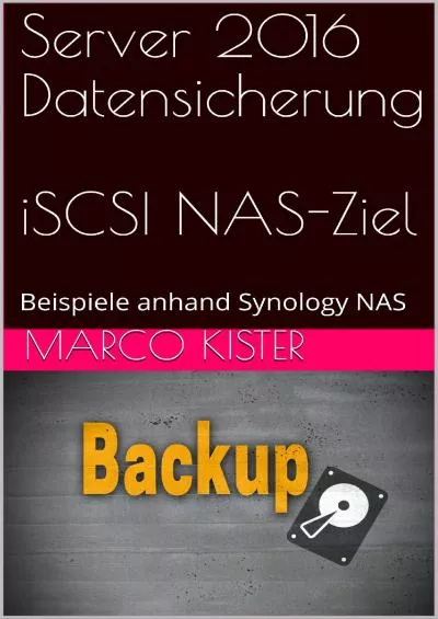 Server 206 Datensicherung iSCSI NAS-Ziel Beispiele anhand Synology NAS German Edition