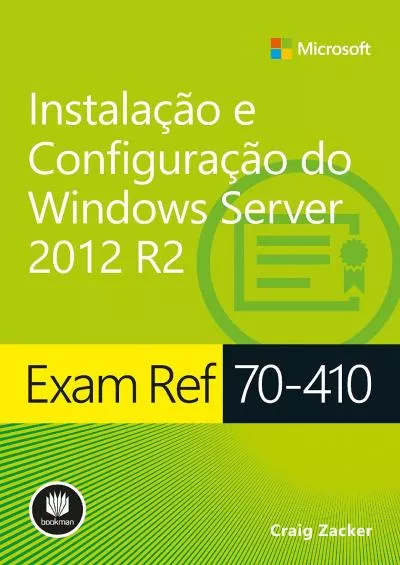 Exam Ref 70-40 Instalação e Configuração do Windows Server 202 R2 Microsoft Portuguese Edition