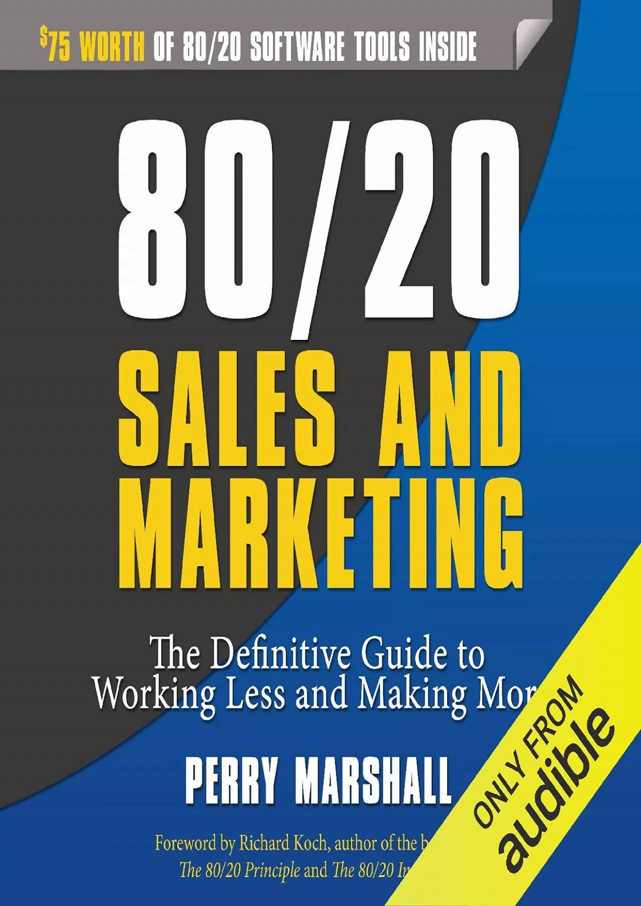 PDF-8020 Sales and Marketing The Definitive Guide to Working Less and Making More