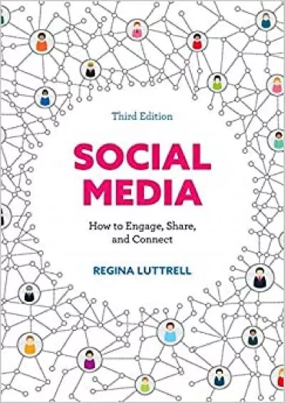 Social Media How to Engage Share and Connect