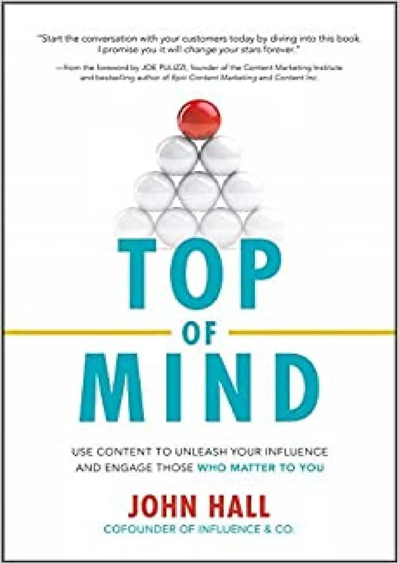 PDF-Top of Mind Use Content to Unleash Your Influence and Engage Those Who Matter To You