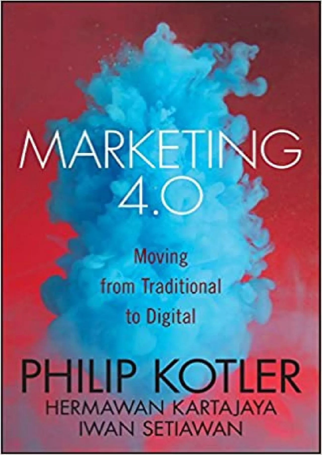 PDF-Marketing 40 Moving Traditional to Digital