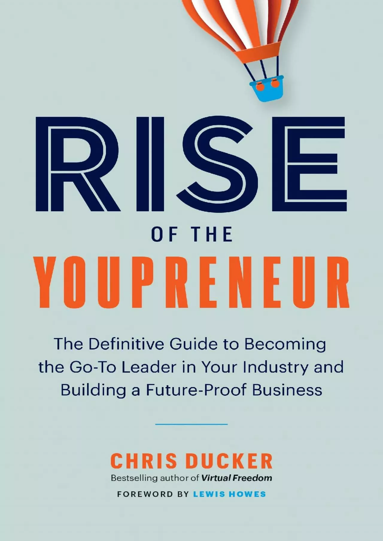 PDF-Rise of the Youpreneur The Definitive Guide to Becoming the GoTo Leader in Your Industry