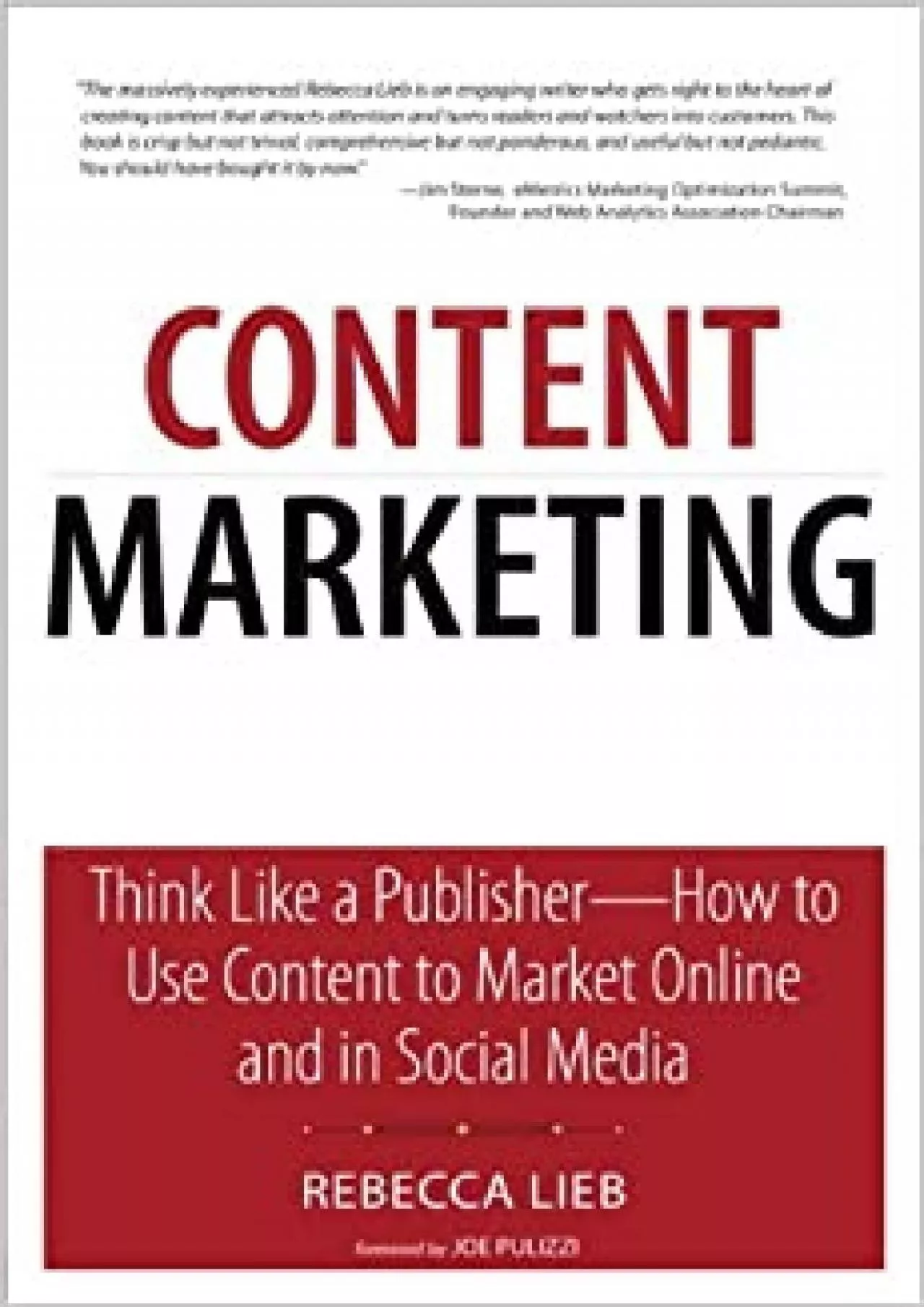 PDF-Content Marketing Think Like a Publisher How to Use Content to Market Online and in Social