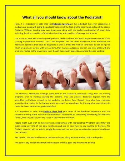 What all you should know about the Podiatrist!