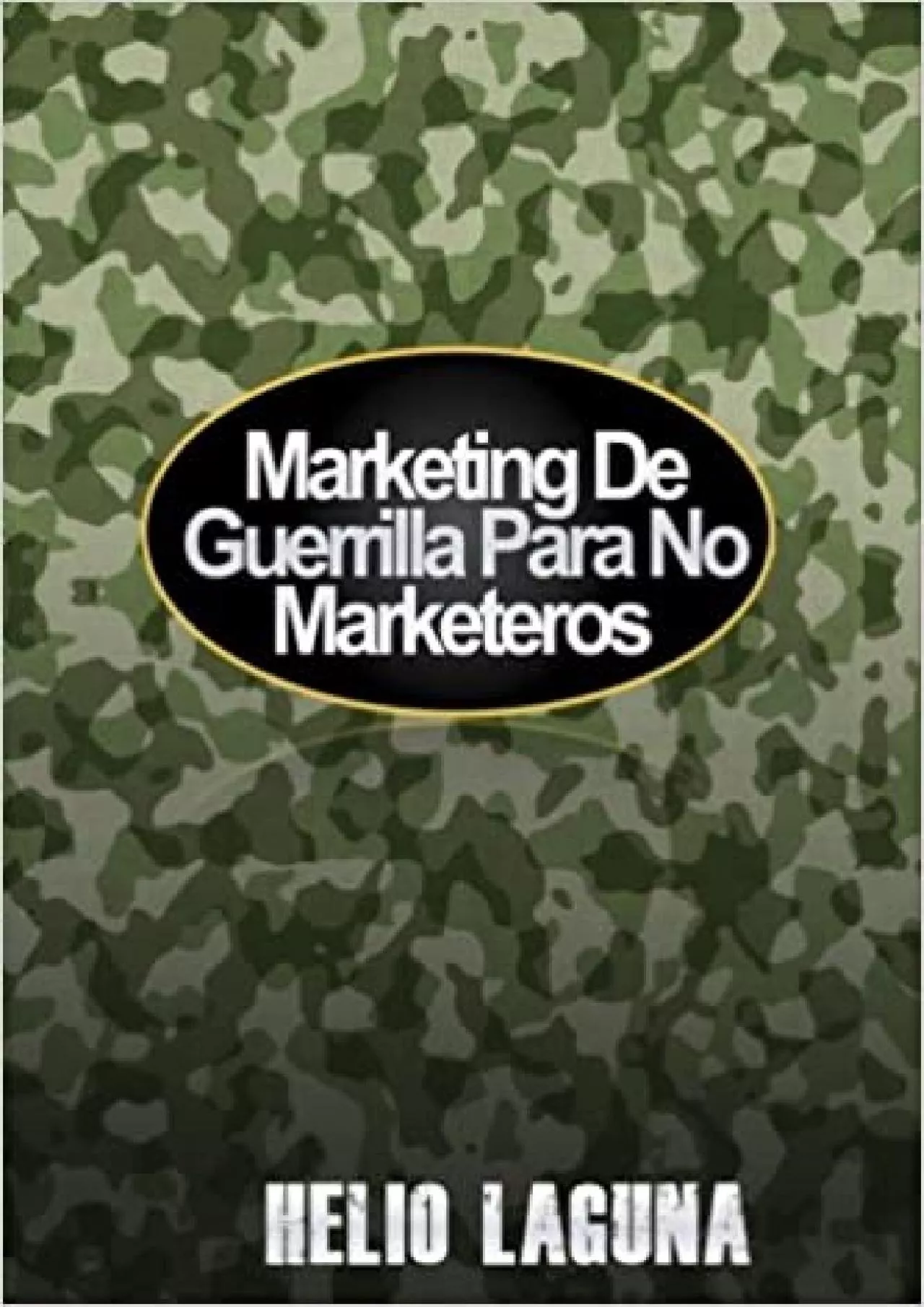 PDF-Marketing De Guerrilla Para No Marketeros Spanish Edition