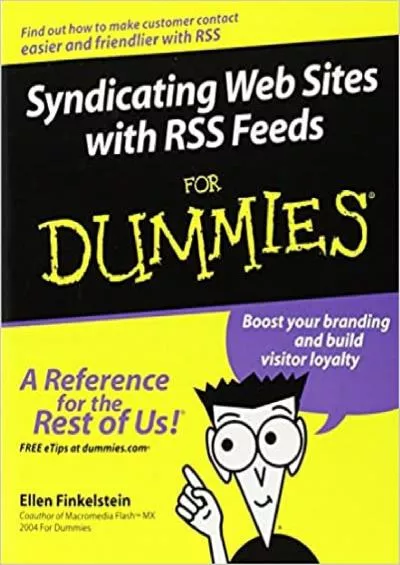 Syndicating Web Sites with RSS Feeds For Dummies