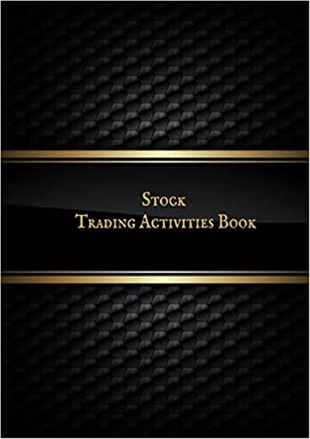 Stock Trading Activities Book Day Trading Log| Stock Trading Activities |Trade Notebook|