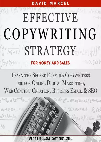 Effective Copywriting Strategy  for Money  Sales Learn the Secret Formula Copywriters Use for Online Digital Marketing Web Content Creation Business Email  SEO Write Persuasive Copy That Sells!