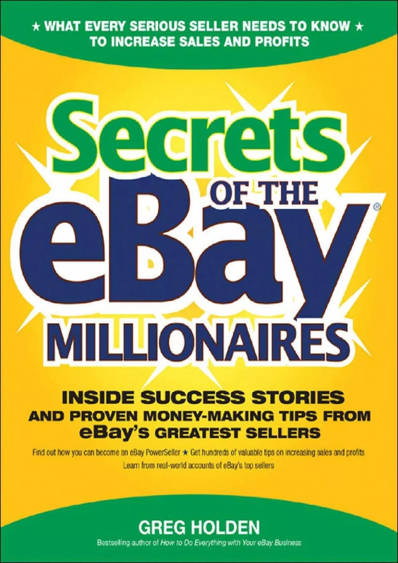 PDF-Secrets of the eBay Millionaires Inside Success Stories and Proven MoneyMaking Tips