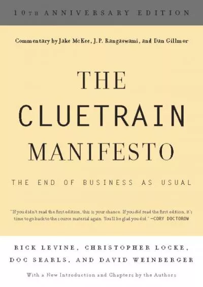 The Cluetrain Manifesto 0th Anniversary Edition