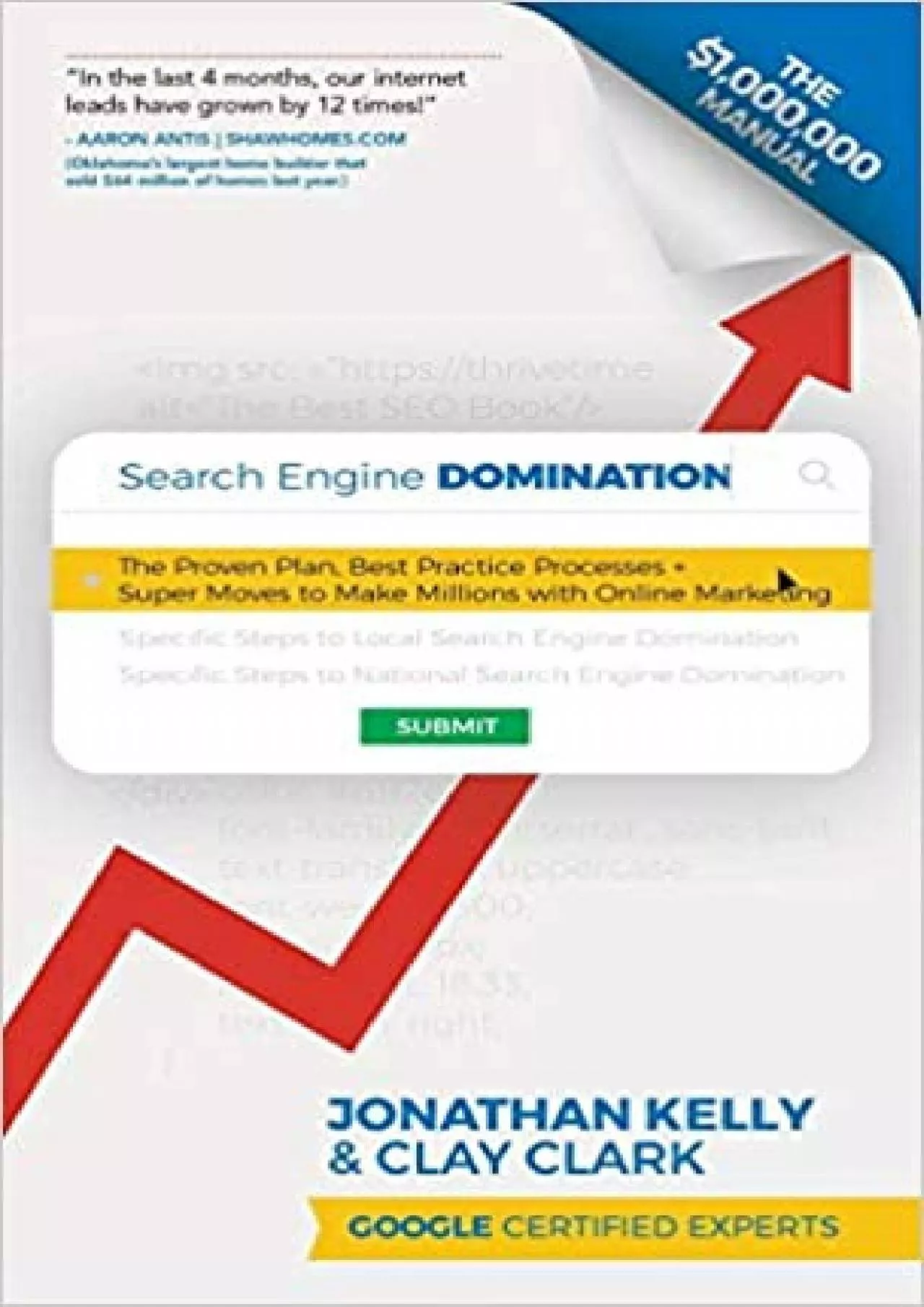 Search Engine Domination The Proven Plan Best Practice Processes + Super Moves to Make