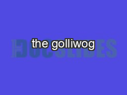 the golliwog