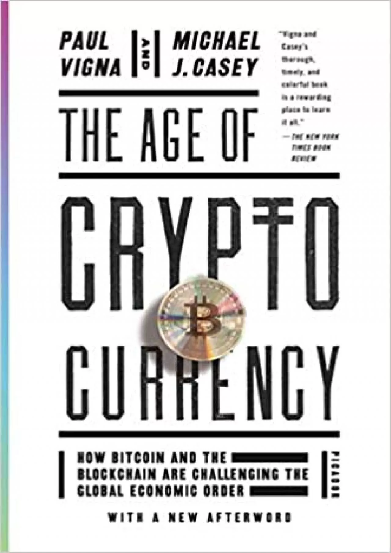 PDF-The Age of Cryptocurrency How Bitcoin and the Blockchain Are Challenging the Global Economic