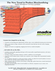 Madix customers enjoy the benefits of purchasing a cutting edge, quali