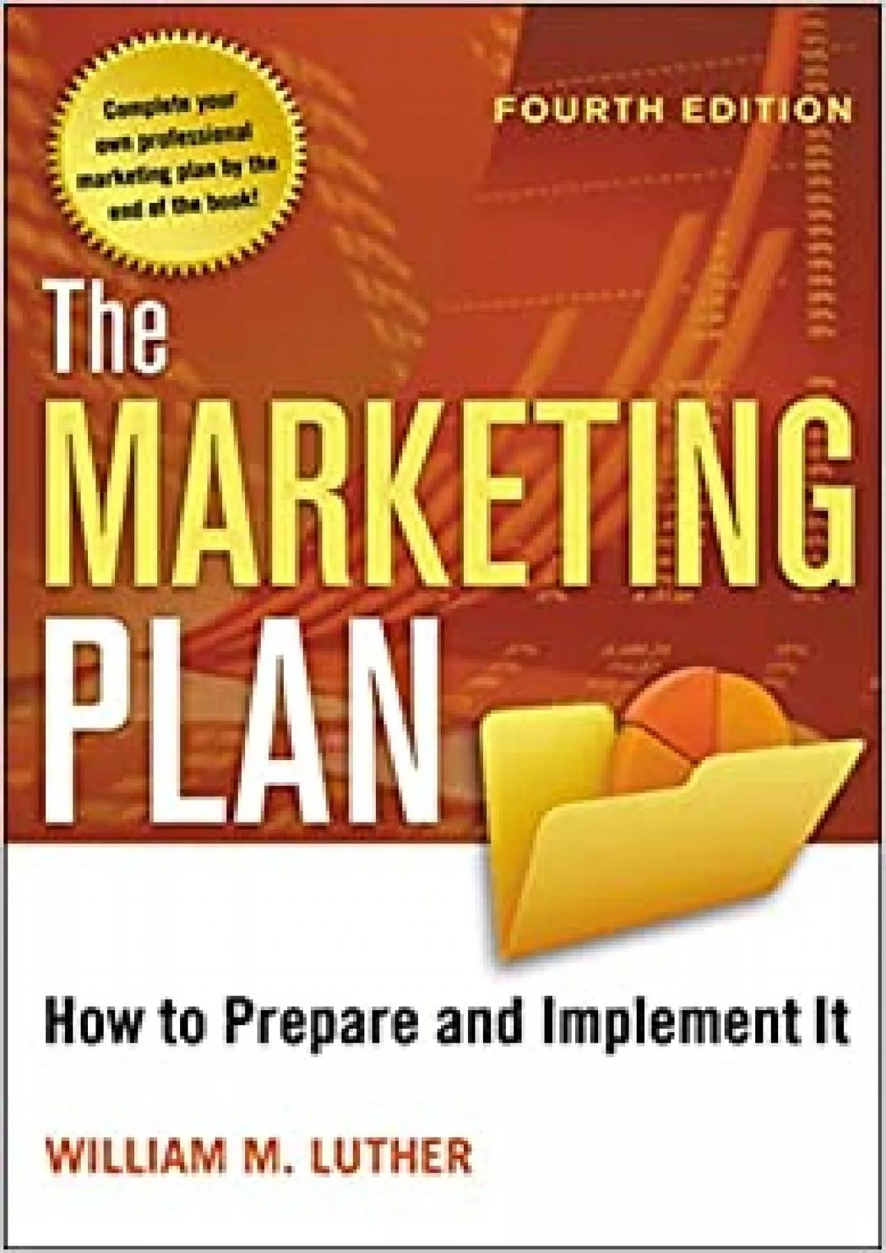 PDF-The Marketing Plan: How to Prepare and Implement It