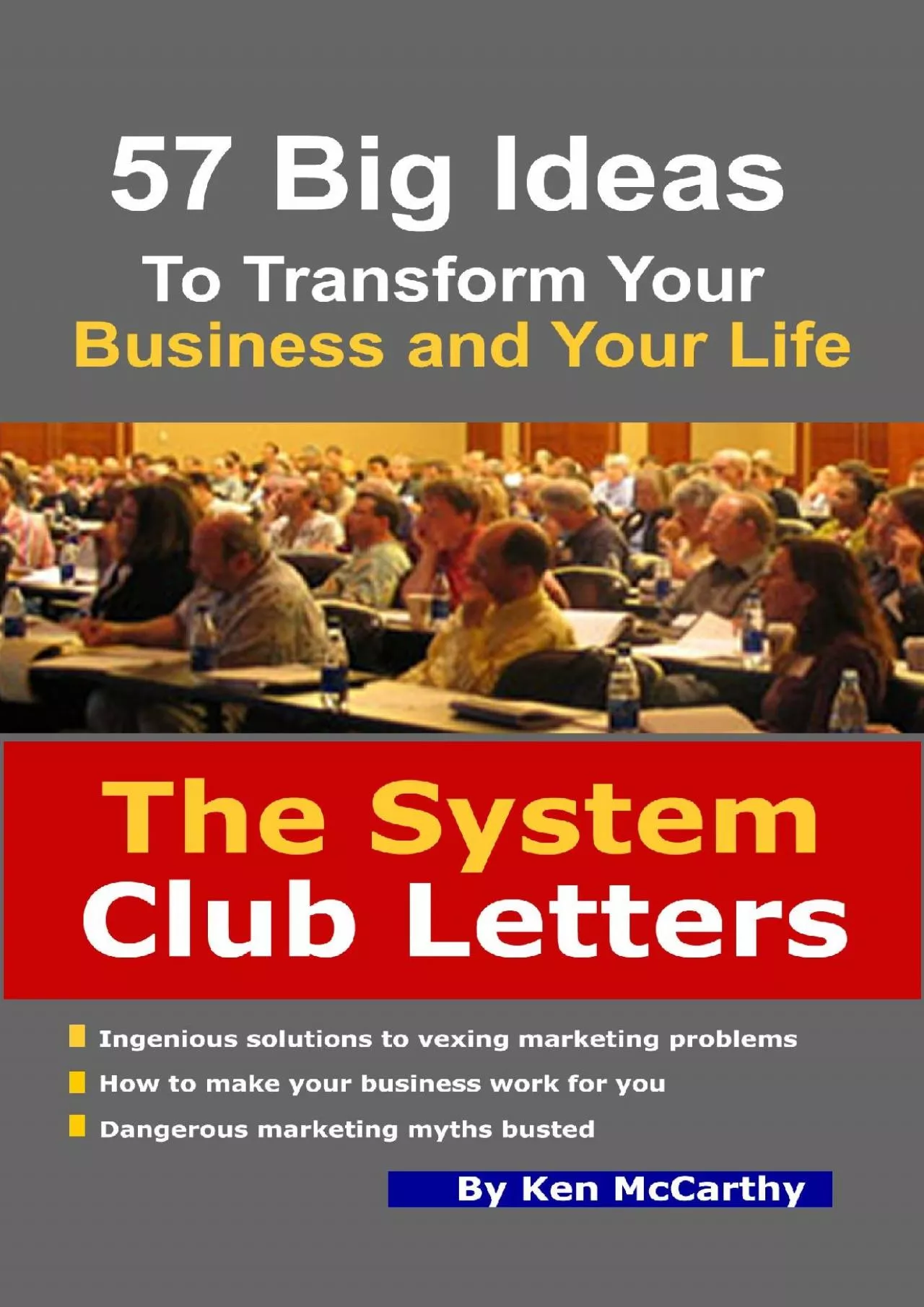 PDF-The System Club Letters - 57 Big Ideas to Transform Your Business and Your Life