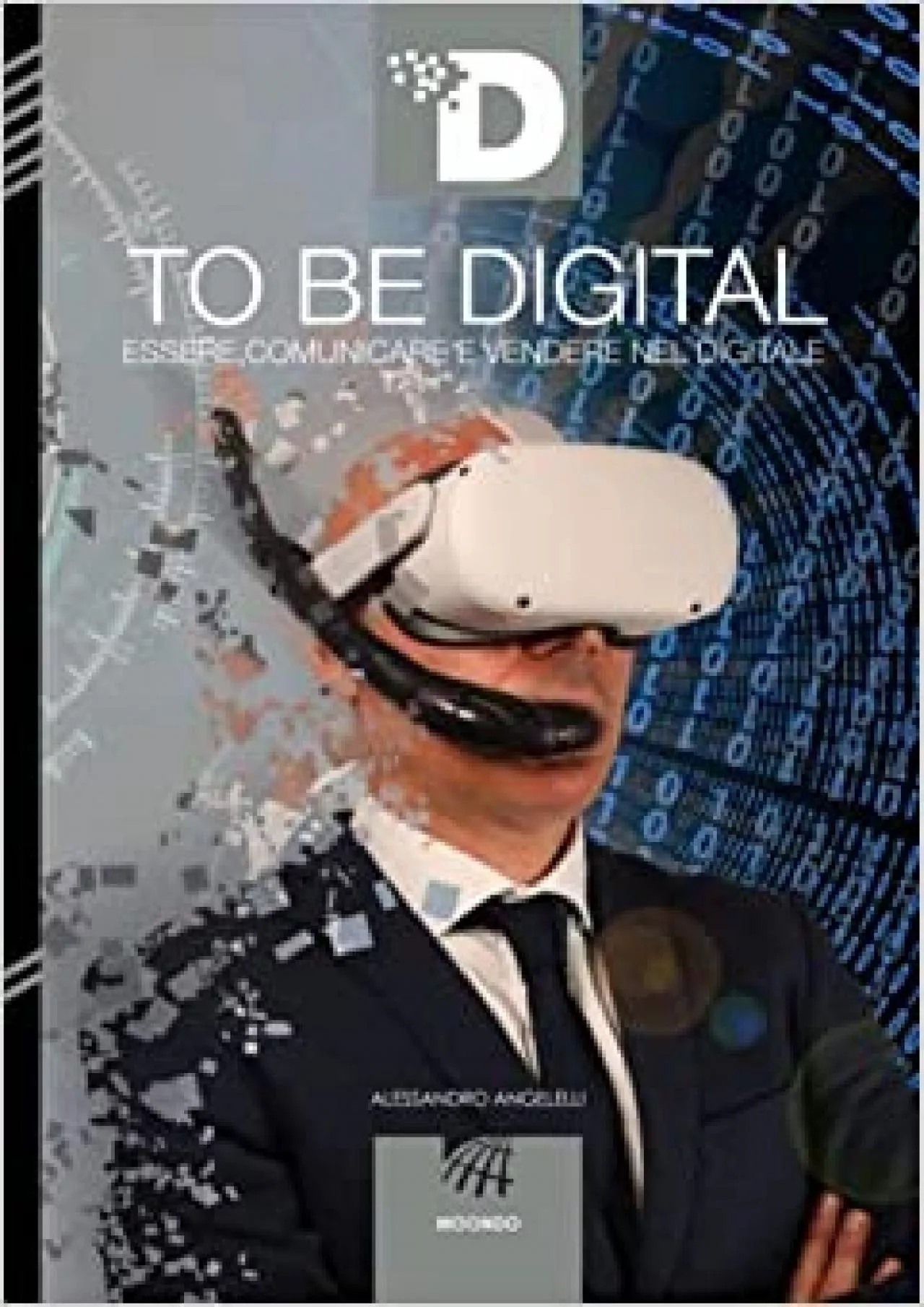 PDF-To Be Digital: Essere, comunicare e vendere nel digitale (Italian Edition)