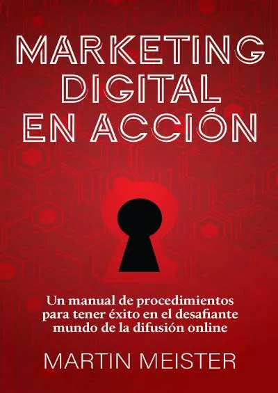 Marketing digital en acción (Spanish Edition)