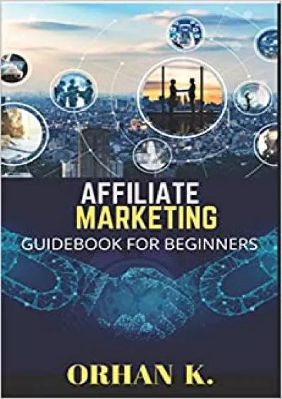 Affiliate Marketing: Guidebook for beginner