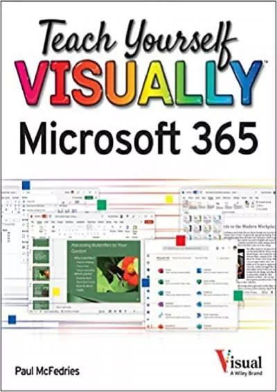 Teach Yourself VISUALLY Microsoft 365 (Teach Yourself VISUALLY (Tech))