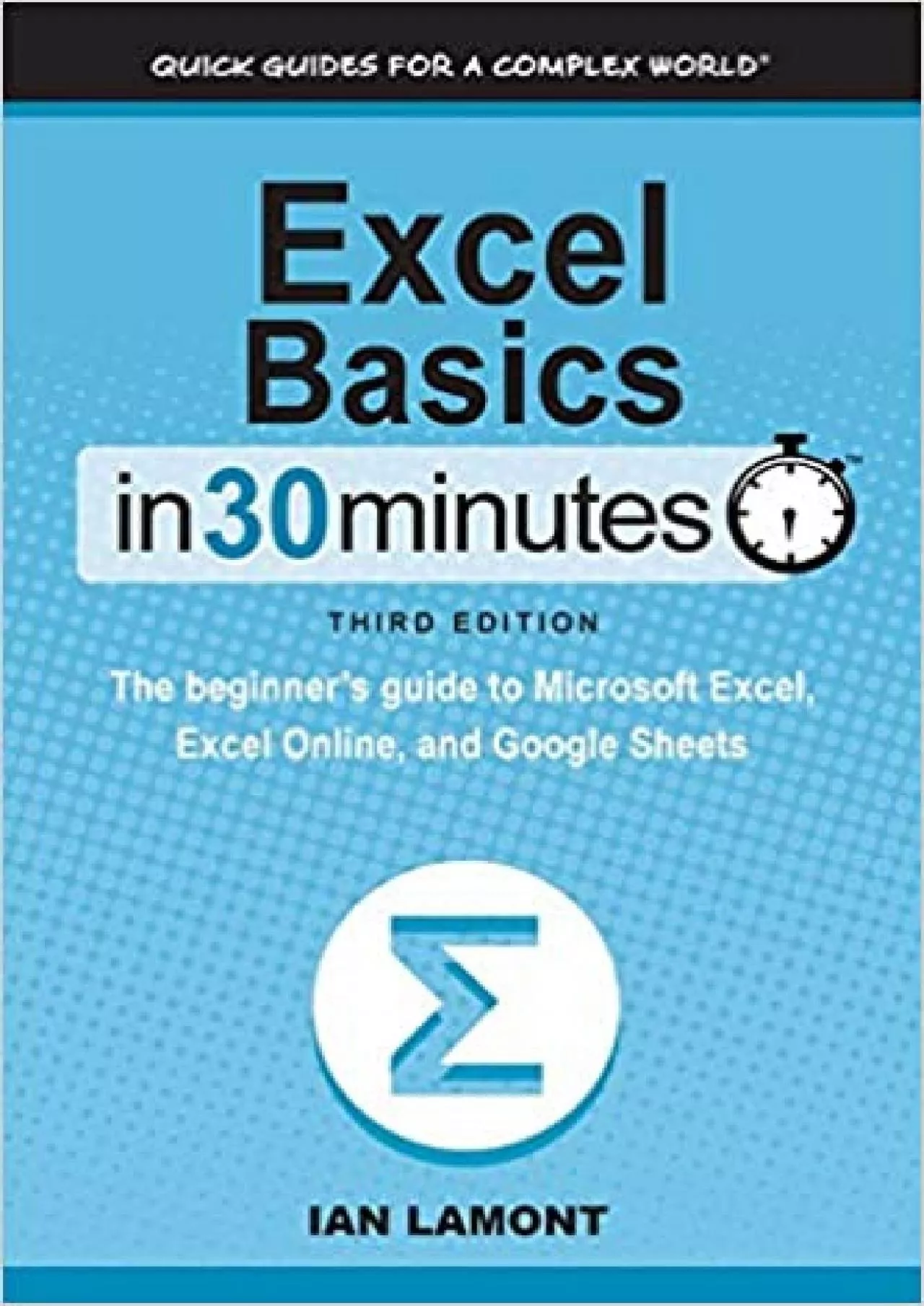 Excel Basics In 30 Minutes