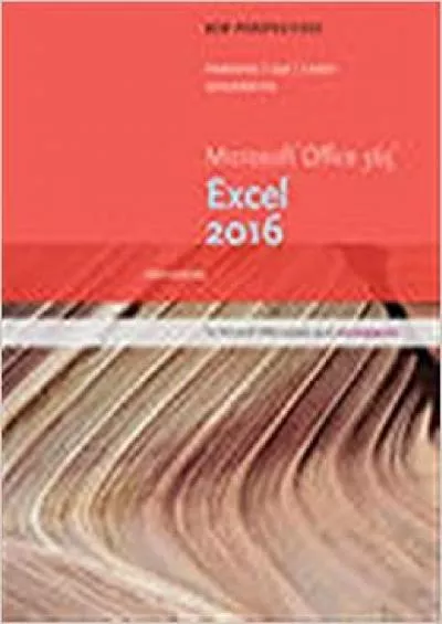 New Perspectives Microsoft Office 365 & Excel 2016: Intermediate