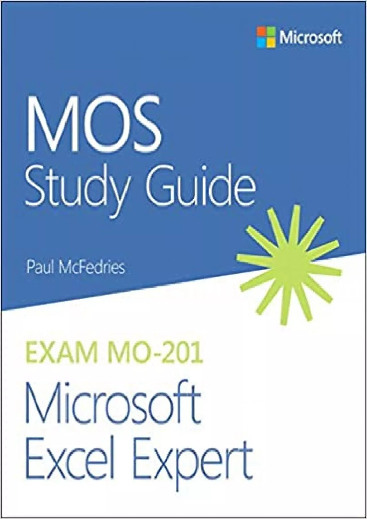 MOS Study Guide for Microsoft Excel Expert Exam MO-201