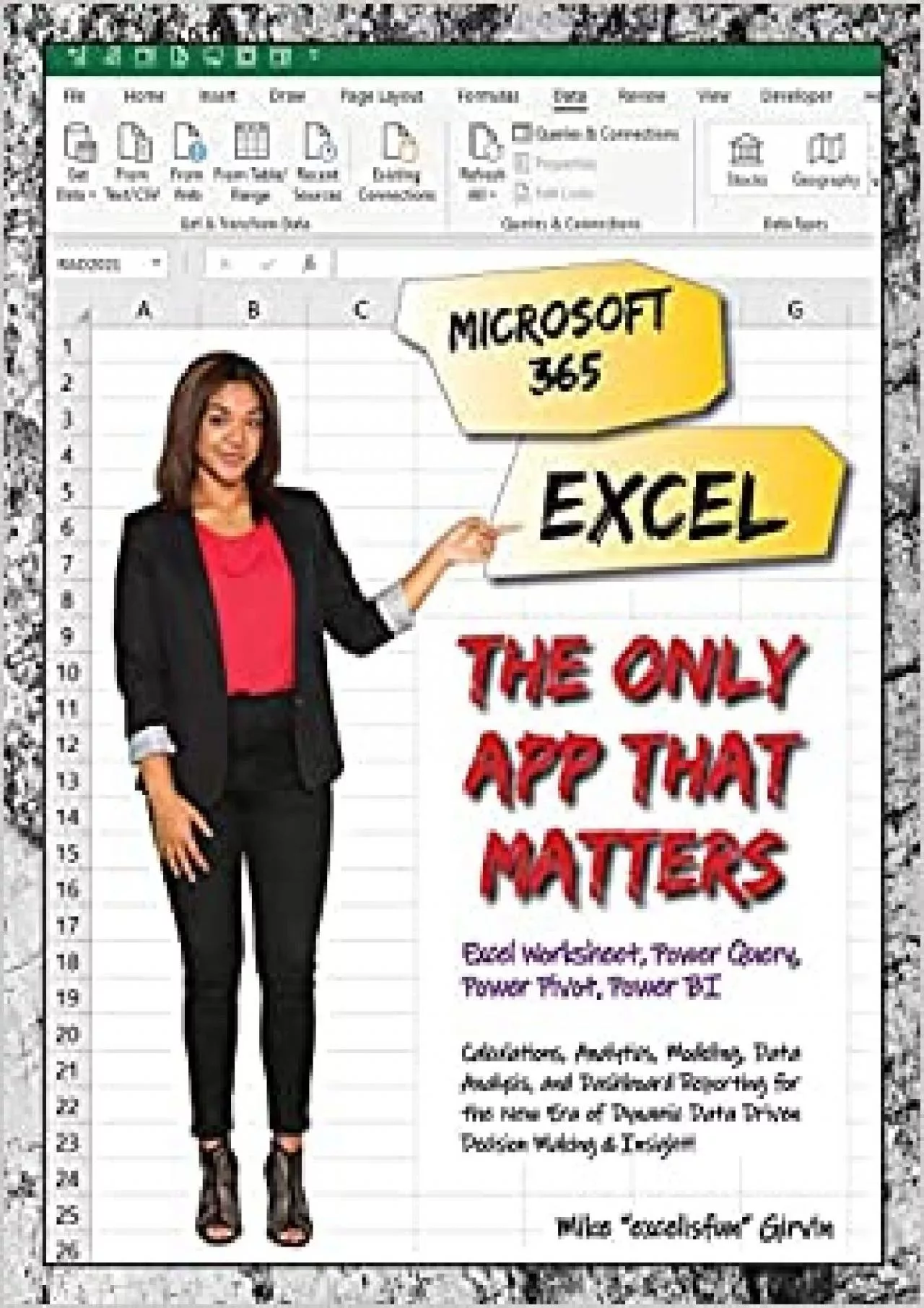 PDF-Microsoft 365 Excel: The Only App That Matters: Calculations, Analytics, Modeling, Data