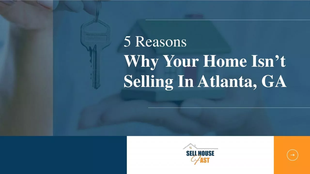 PDF-Top 5 Reasons Why Your Atlanta Home Isn’t Selling | Sell House Fast