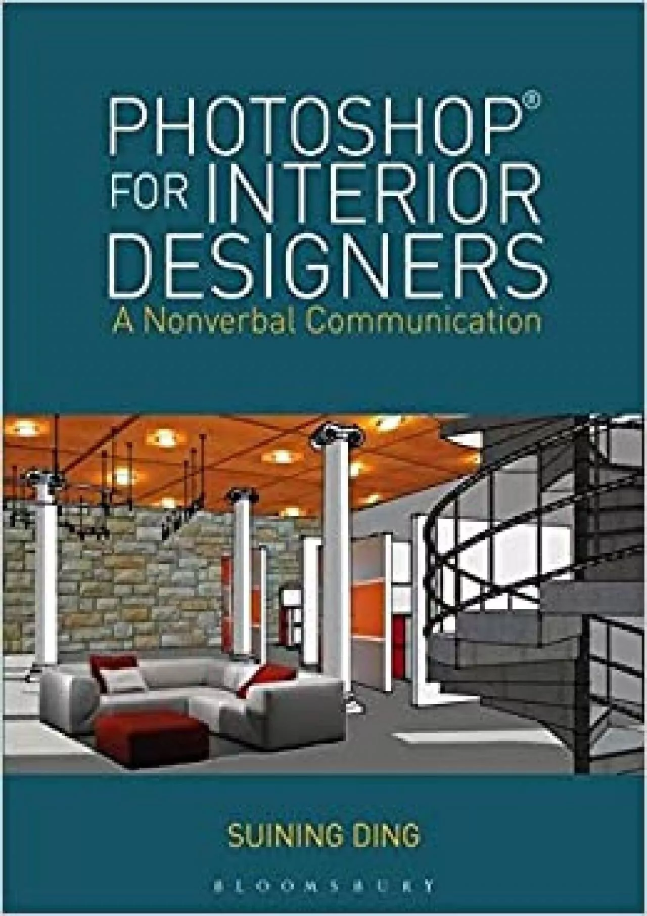 Photoshop® for Interior Designers: A Nonverbal Communication