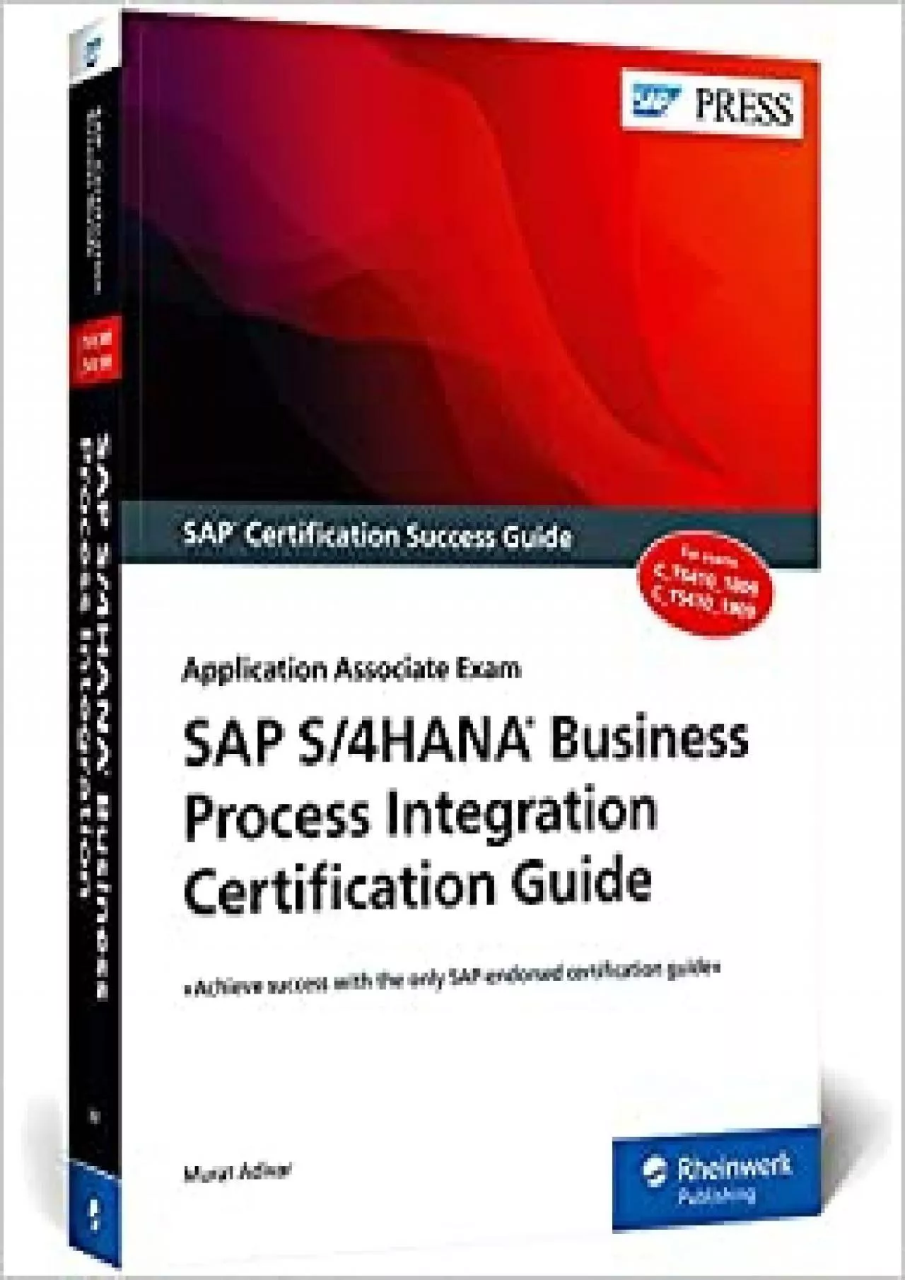 PDF-SAP S/4HANA Business Process Integration Certification Guide: Application Associate Exam