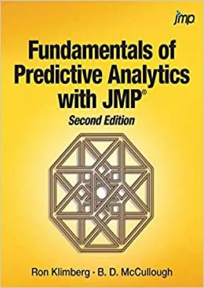 Fundamentals of Predictive Analytics with JMP, Second Edition