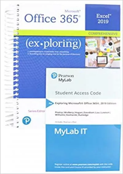 Exploring: Microsoft Excel 2019 Comprehensive, 1/e + MyLab IT w/ Pearson eText