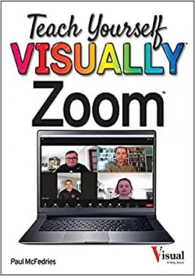 Teach Yourself VISUALLY Zoom (Teach Yourself VISUALLY (Tech))