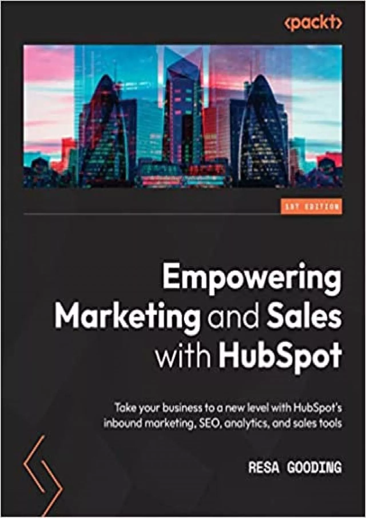 Empowering Marketing and Sales with HubSpot: Take your business to a new level with HubSpot\'s