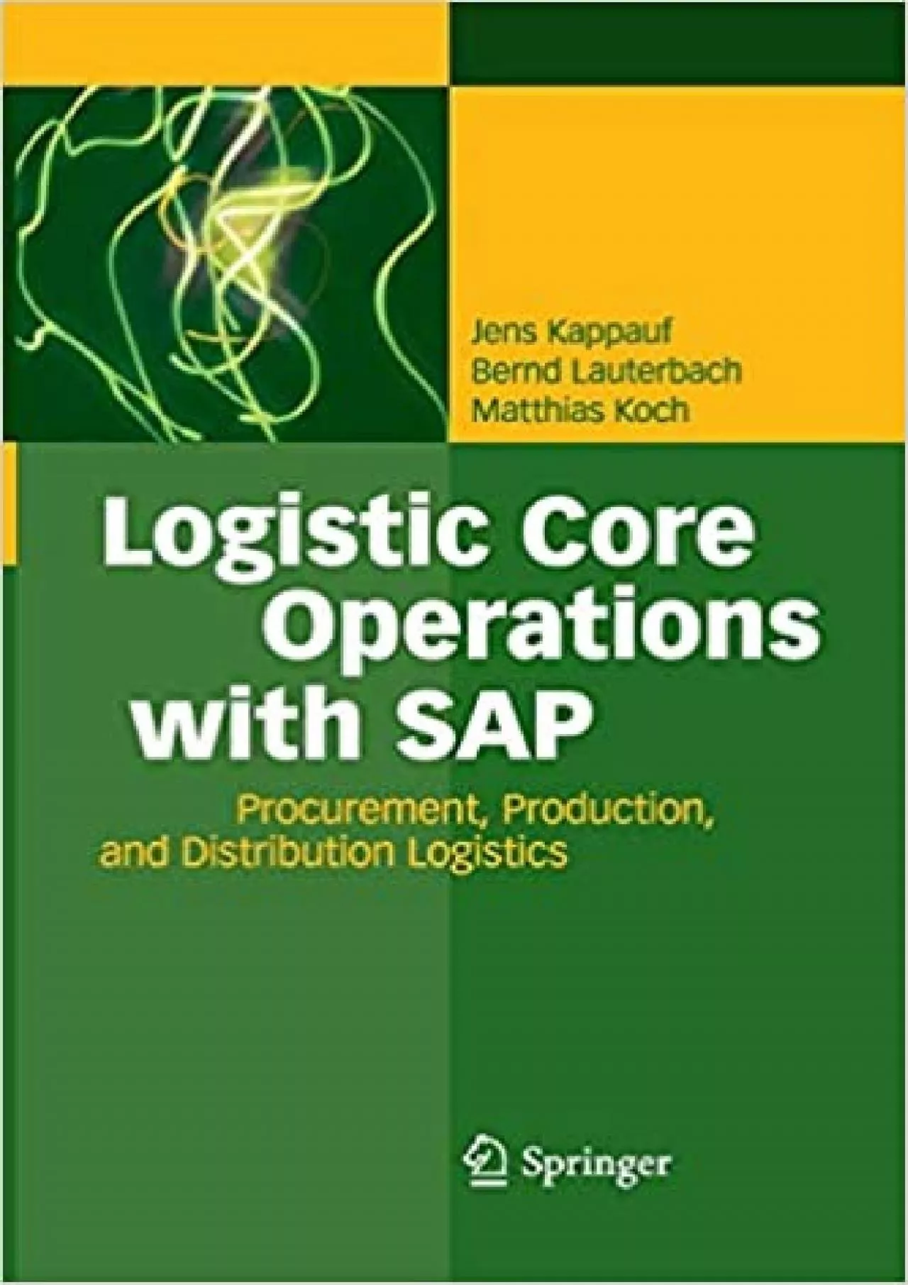 PDF-Logistic Core Operations with SAP: Procurement, Production and Distribution Logistics