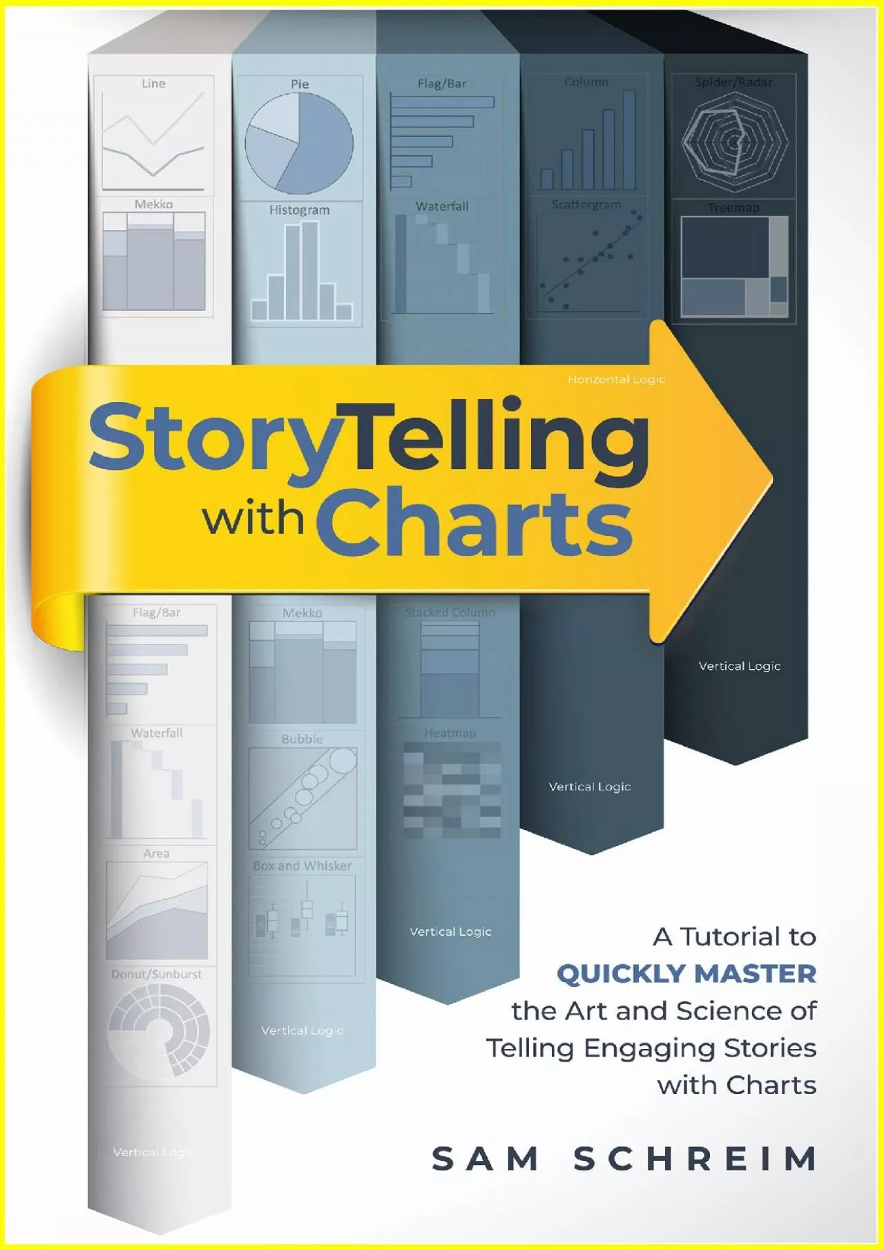 PDF-Storytelling with Charts: A Data & Text Visualization Guide for Business, Professionals