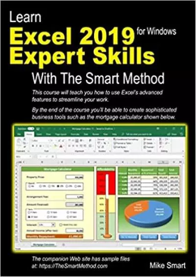 Learn Excel 2019 Expert Skills with The Smart Method: Tutorial teaching Advanced Skills