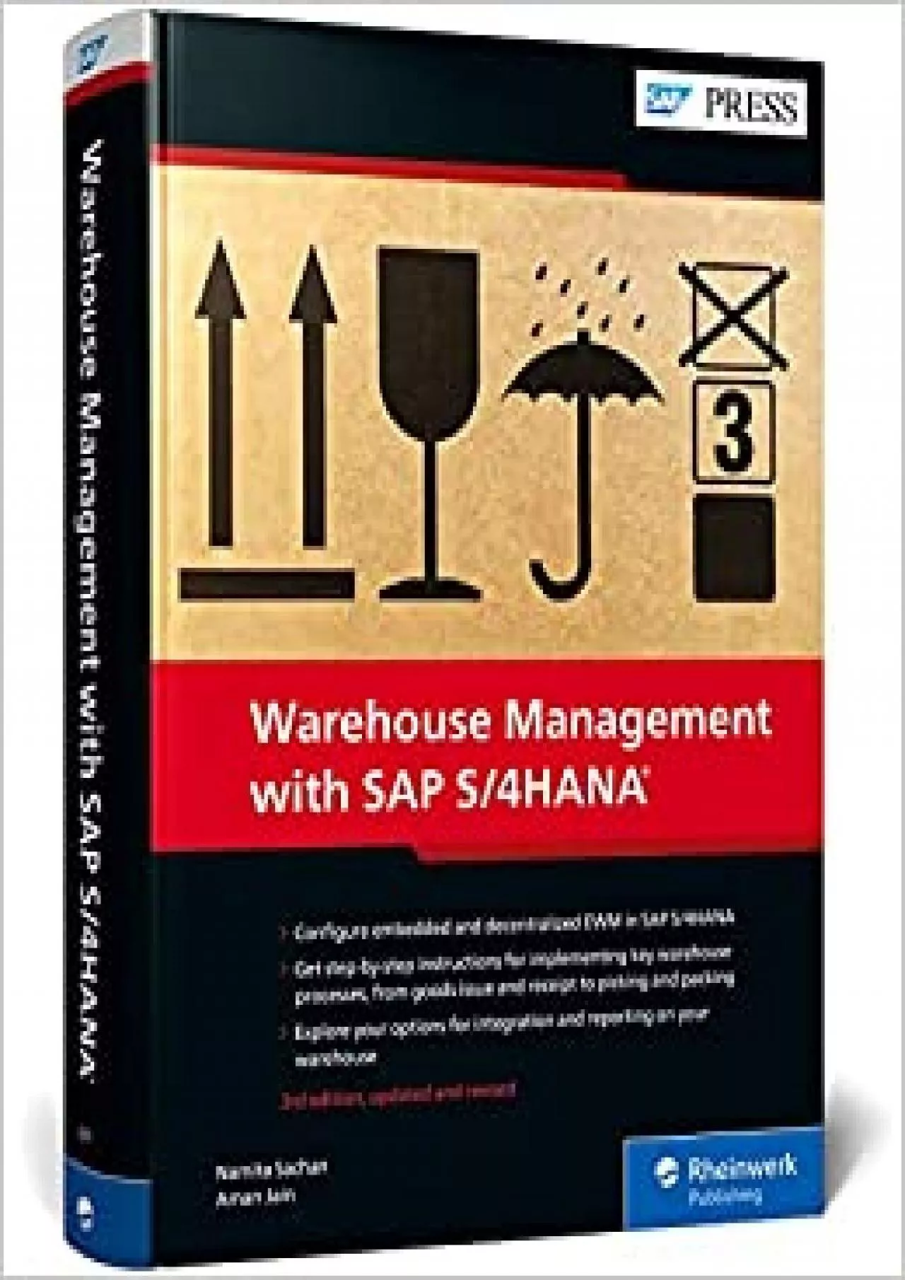 Warehouse Management with SAP S/4HANA: Embedded and Decentralized EWM (Third Edition)