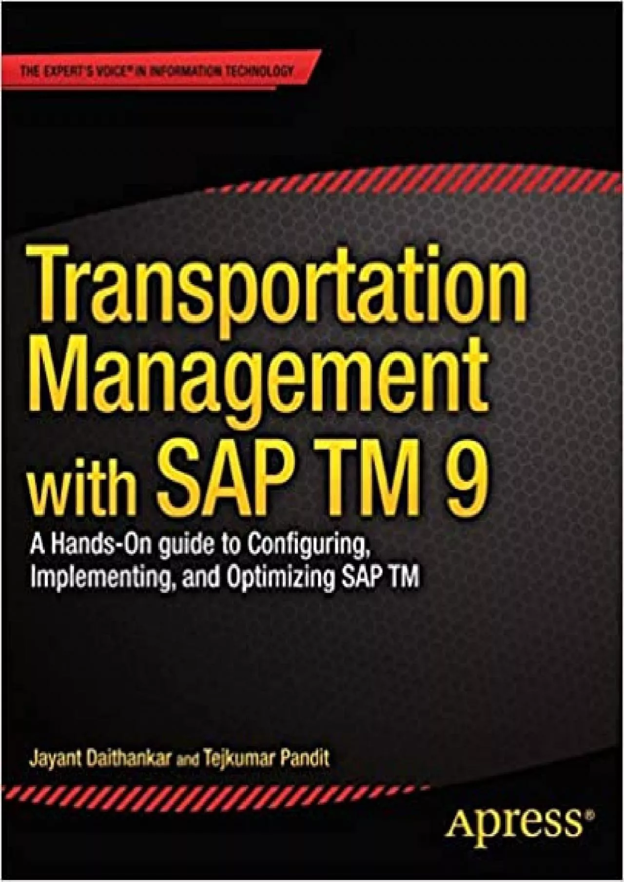 PDF-Transportation Management with SAP TM 9: A Hands-on Guide to Configuring, Implementing,