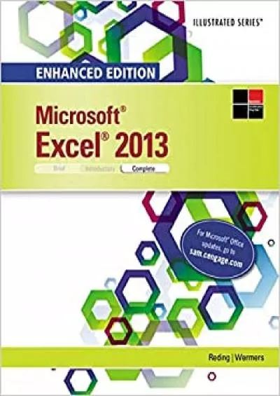 Microsoft Excel 2013: Complete (Microsoft Office 2013 Enhanced Editions)