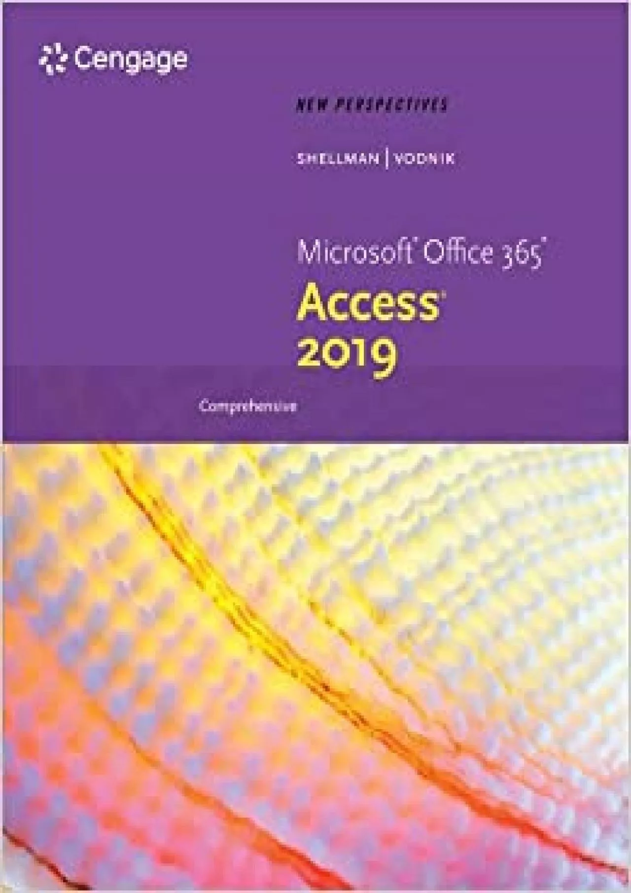 New Perspectives MicrosoftOffice 365 & Access2019 Comprehensive (MindTap Course List)