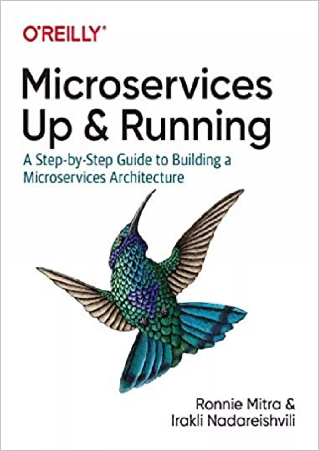 PDF-Microservices: Up and Running: A Step-by-Step Guide to Building a Microservices Architecture