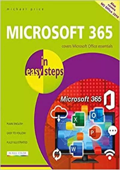 Microsoft 365 in easy steps: Covers Microsoft Office essentials
