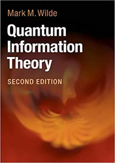 Quantum Information Theory