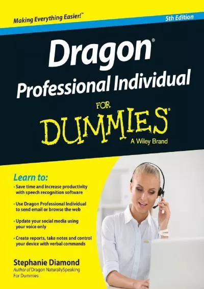 Dragon Professional Individual For Dummies (For Dummies (Computer/tech))